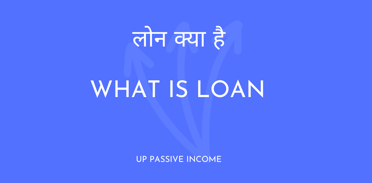 what is Loan