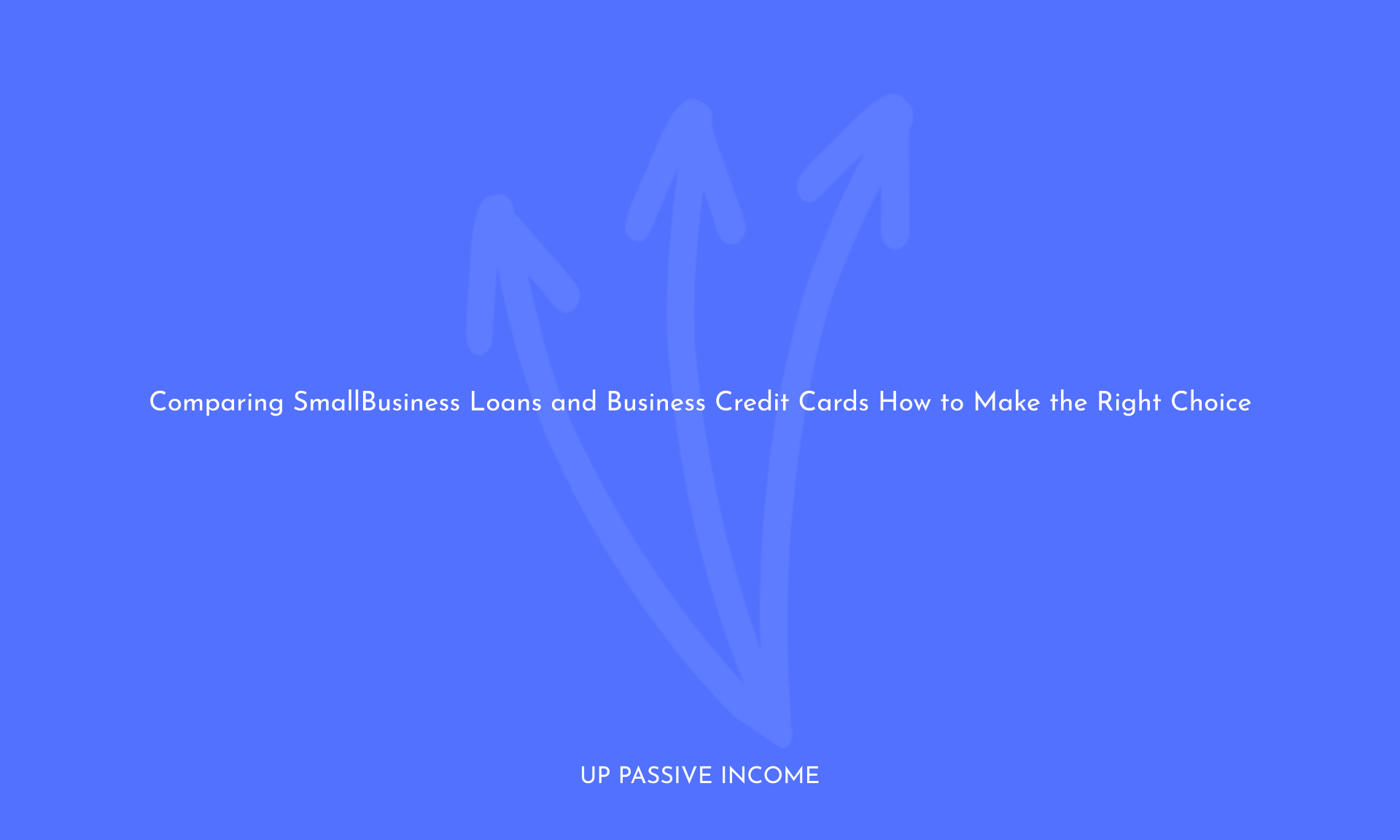 small-business loans, business credit cards.